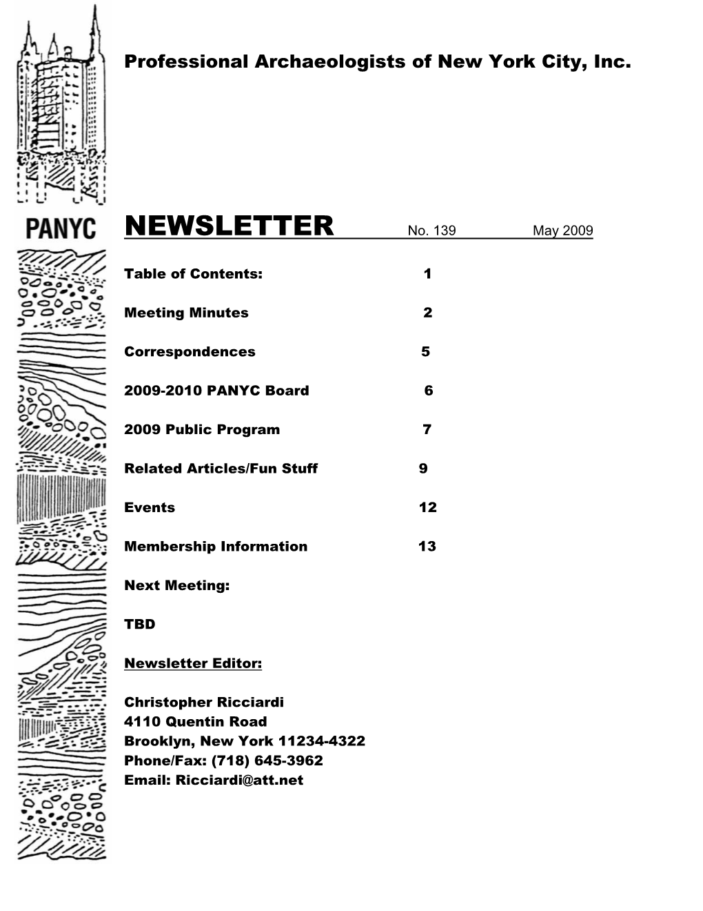 NEWSLETTER No. 139 May 2009