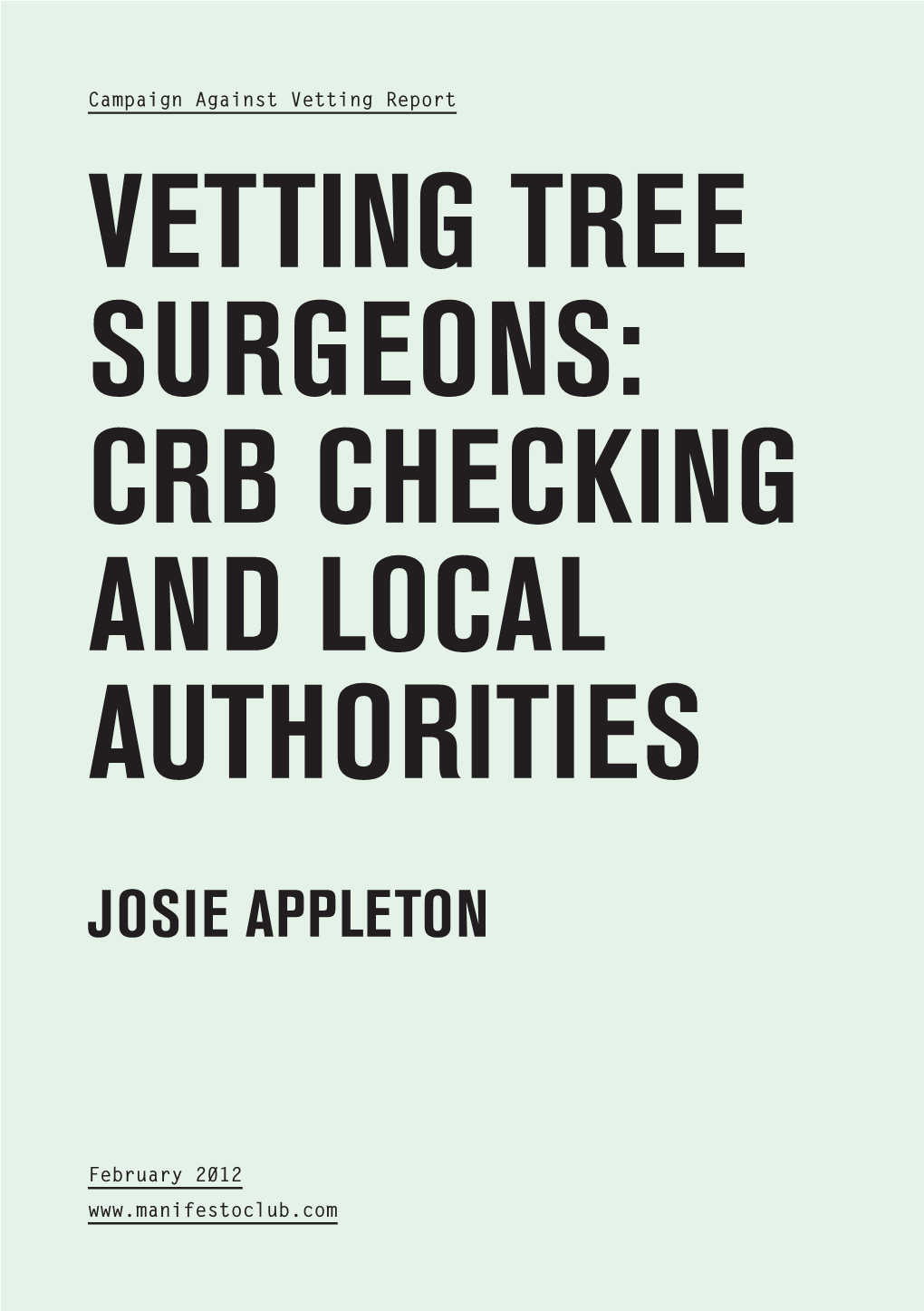 Vetting Tree Surgeons: CRB Checking and Local Authorities