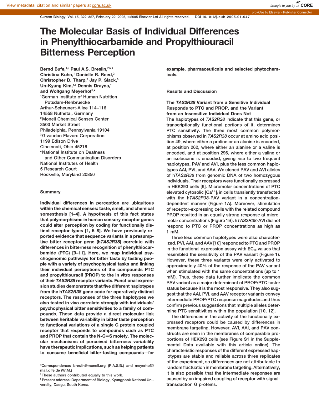 The Molecular Basis of Individual Differences in Phenylthiocarbamide and Propylthiouracil Bitterness Perception