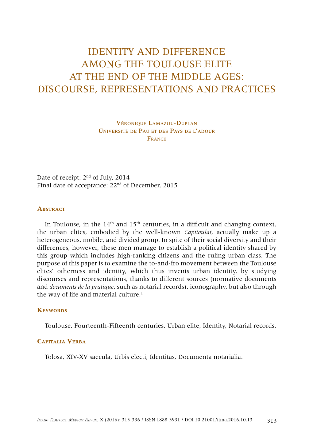 Identity and Difference Among the Toulouse Elite at the End of the Middle Ages: Discourse, Representations and Practices