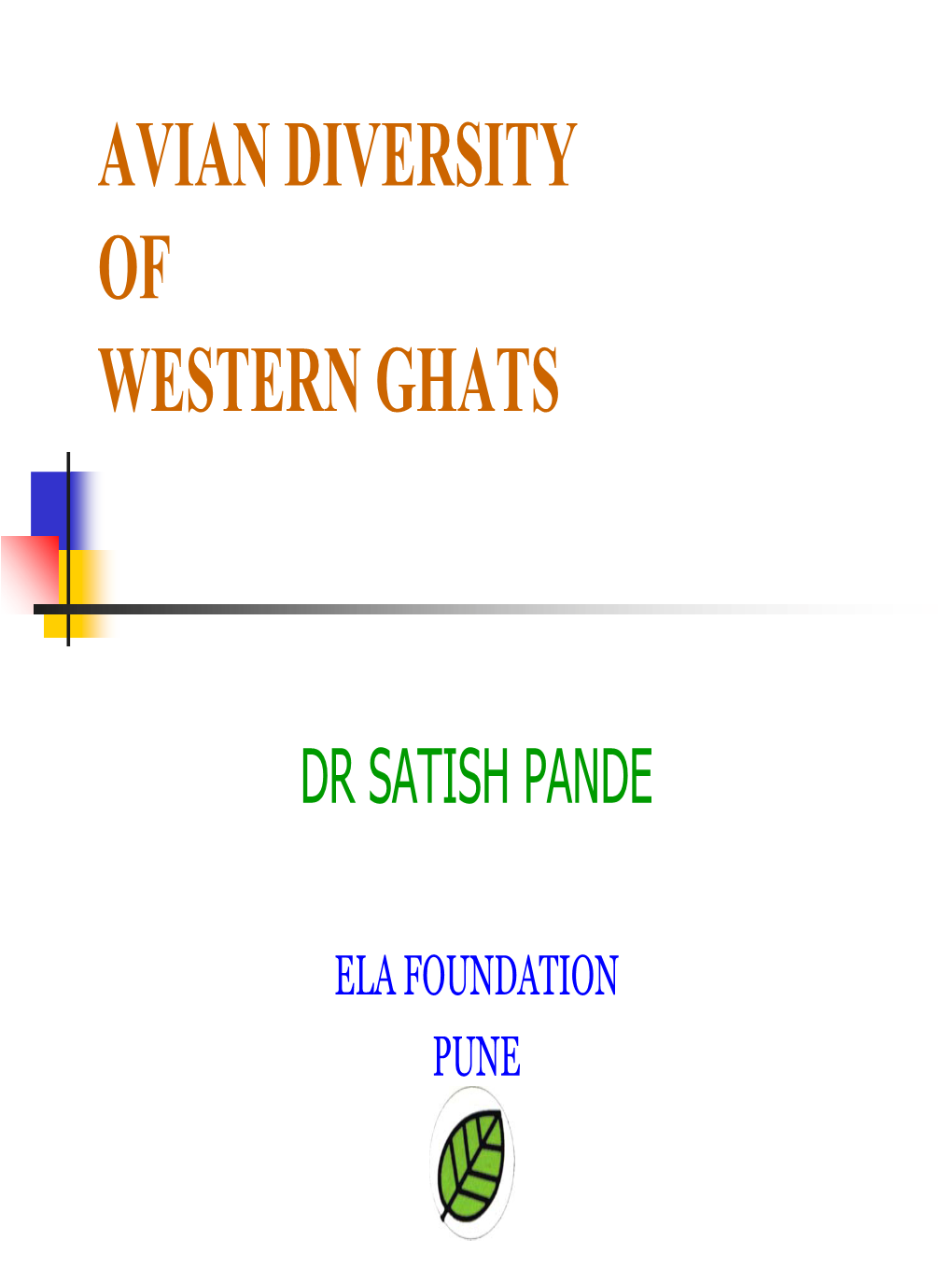 Avian Diversity of Western Ghats