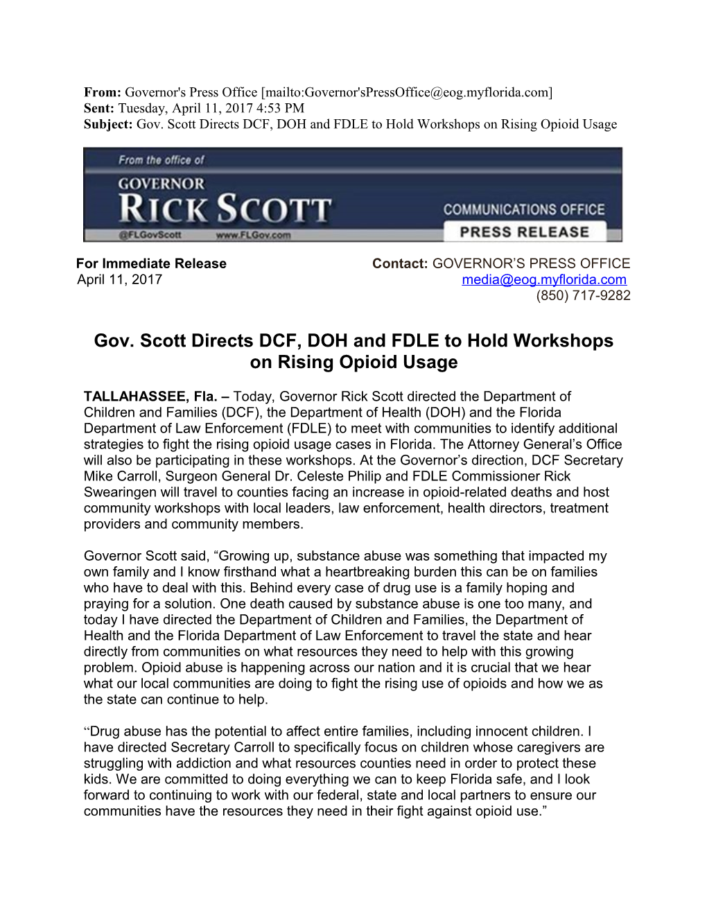 Gov. Scott Directs DCF, DOH and FDLE to Hold Workshops on Rising Opioid Usage