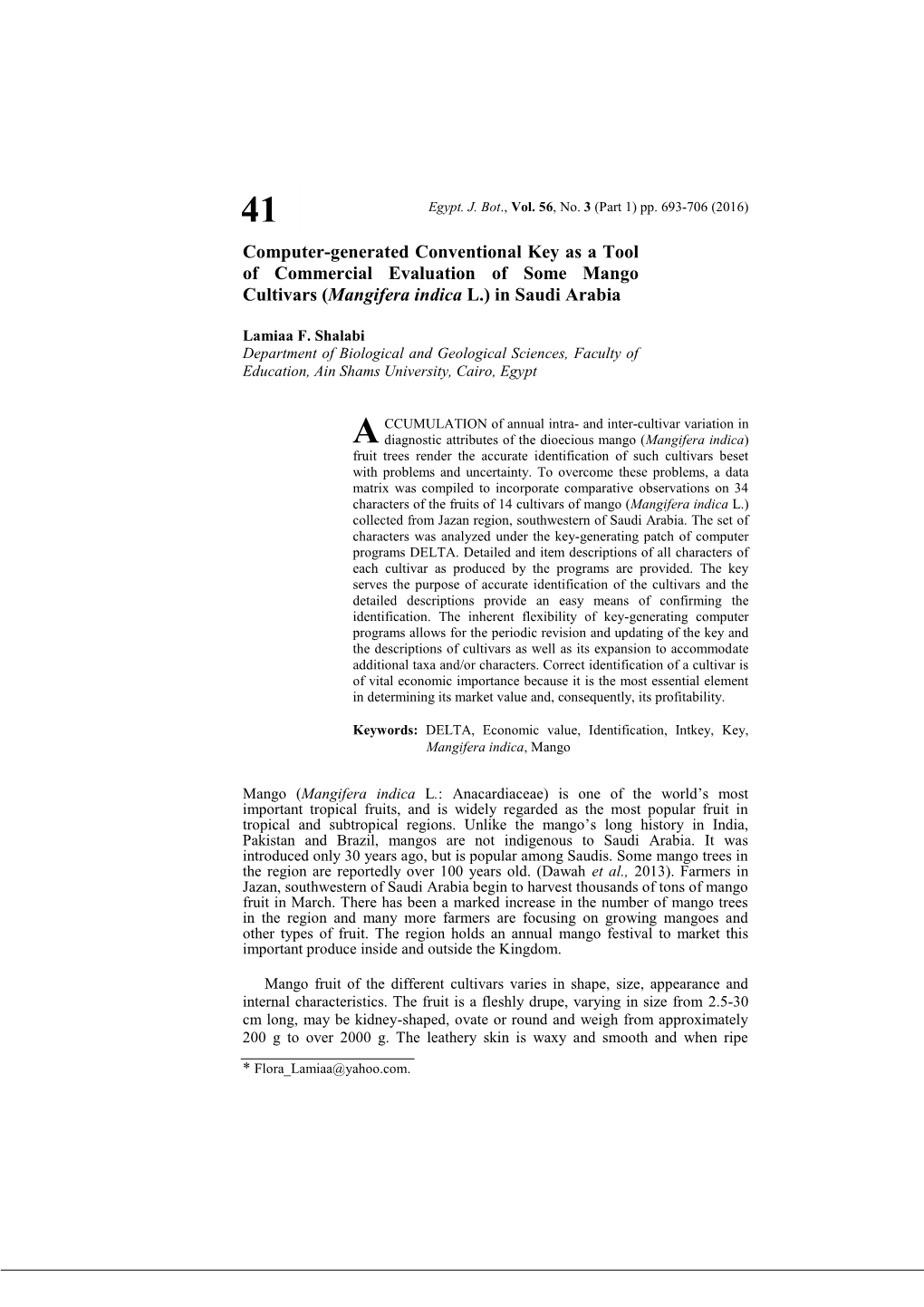 Computer-Generated Conventional Key As a Tool of Commercial Evaluation of Some Mango Cultivars (Mangifera Indica L.) in Saudi Arabia