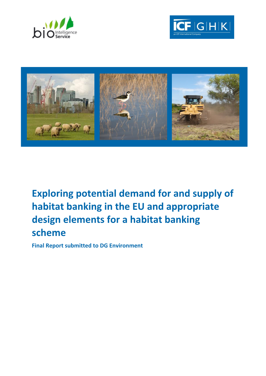 Exploring Potential Demand for and Supply of Habitat Banking in the EU