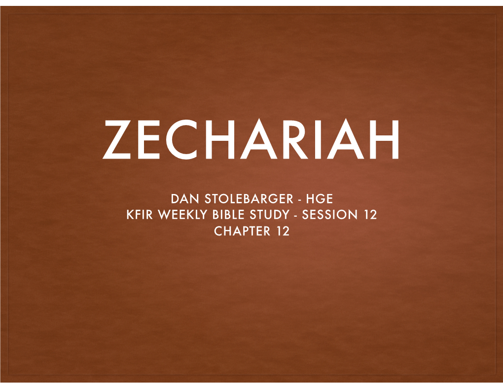 Zechariah 12 Puts This Radical Conversion in the Setting of Miraculous Deliverance from an Attack from the Nations