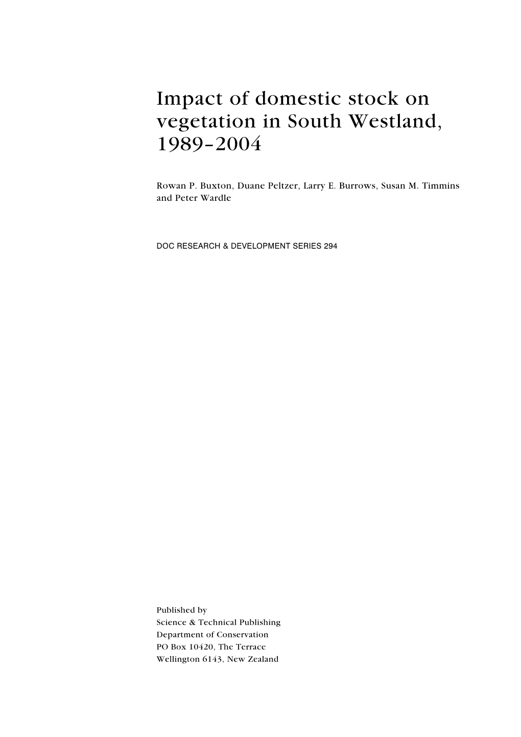 Impact of Domestic Stock on Vegetation in South Westland, 1998-2004