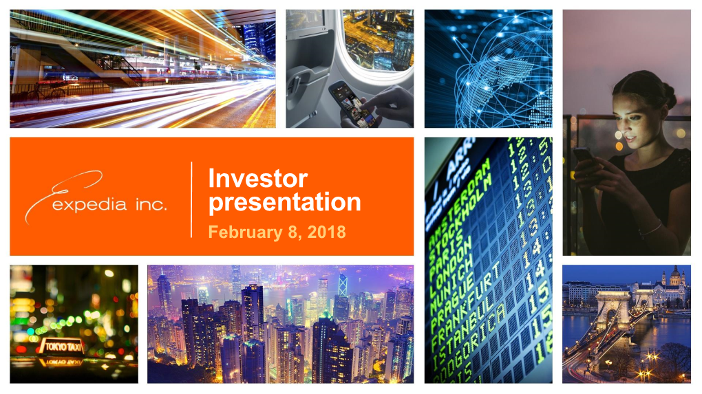 Investor Presentation February 8, 2018 Safe Harbor