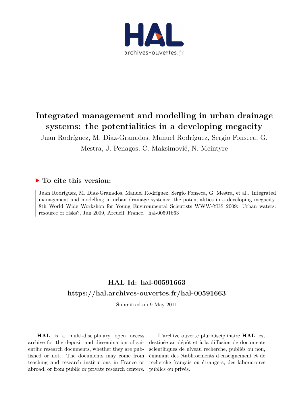 Integrated Management and Modelling in Urban Drainage Systems: the Potentialities in a Developing Megacity Juan Rodríguez, M