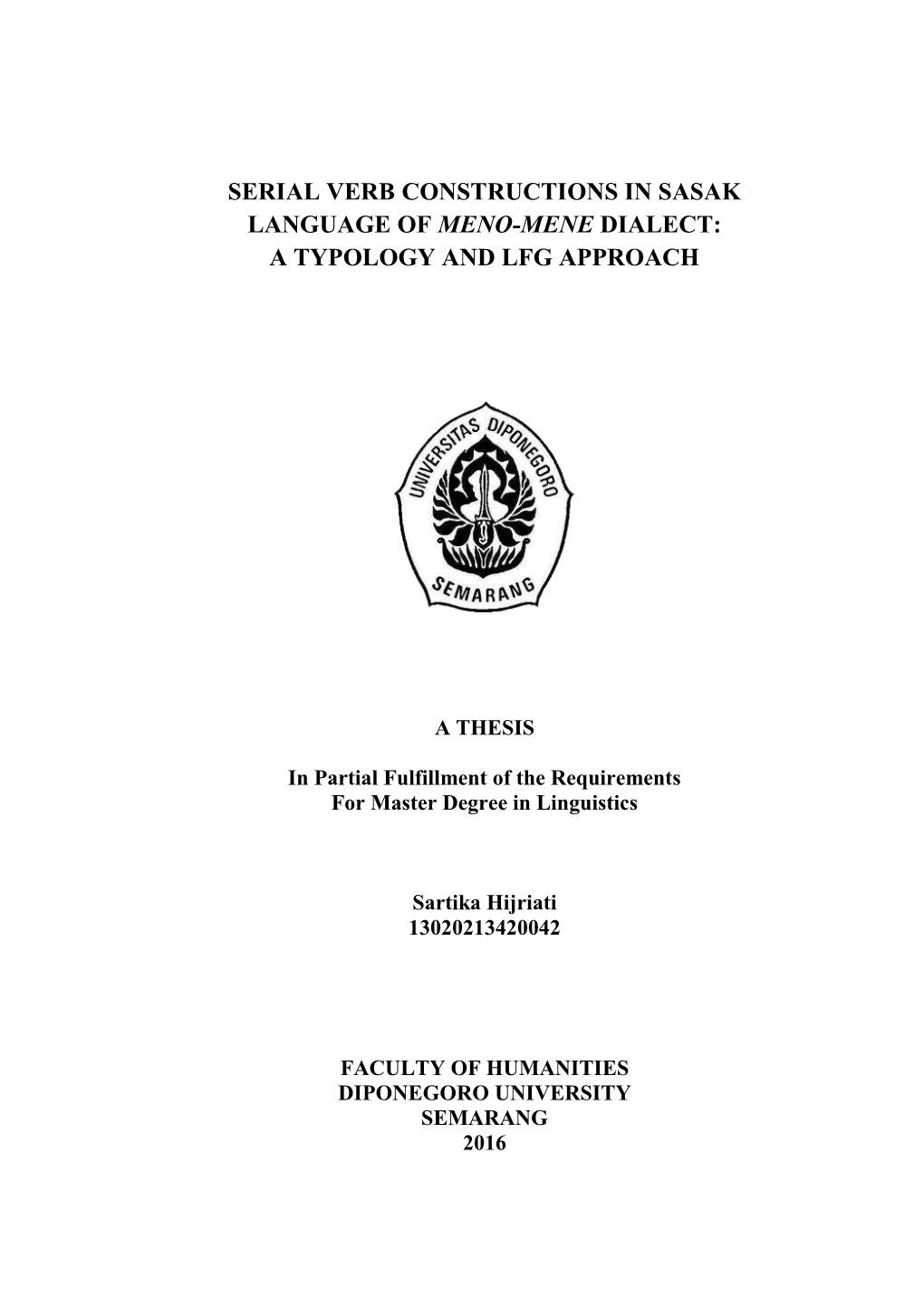 Serial Verb Constructions in Sasak Language of Meno-Mene Dialect: a Typology and Lfg Approach