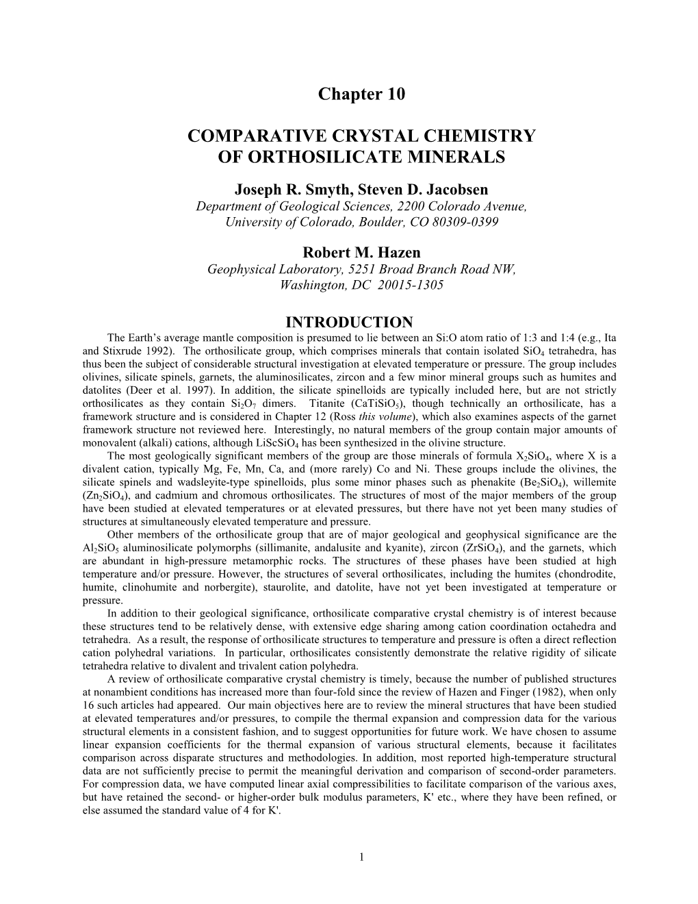 COMPARATIVE CRYSTAL CHEMISTRY of ORTHOSILICATE MINERALS Joseph R