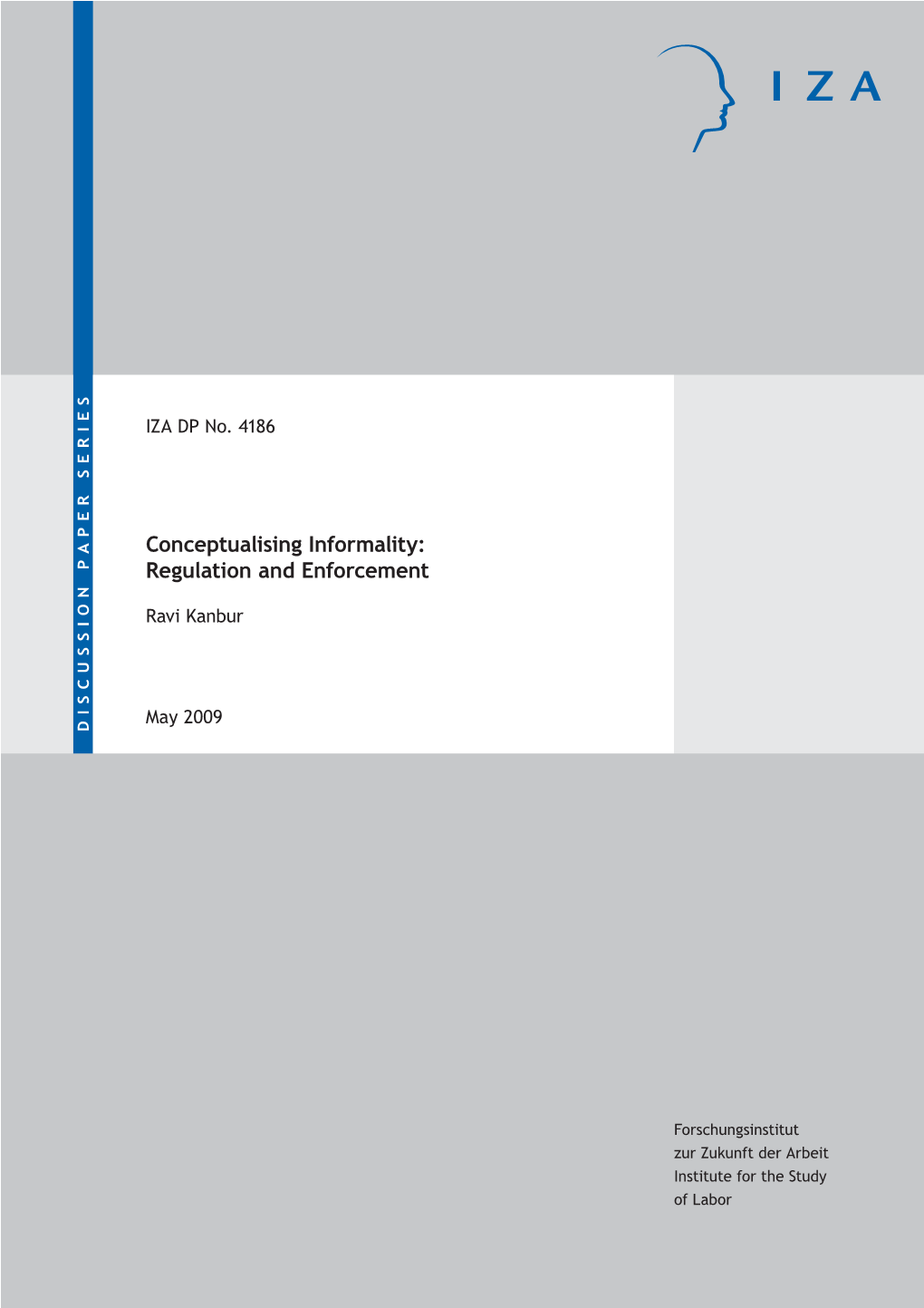 Conceptualising Informality: Regulation and Enforcement