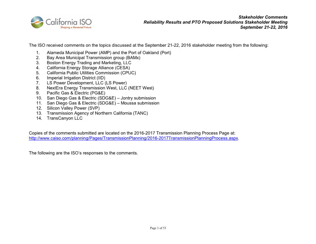 Stakeholder Comments Reliability Results and PTO Proposed Solutions Stakeholder Meeting September 21-22, 2016