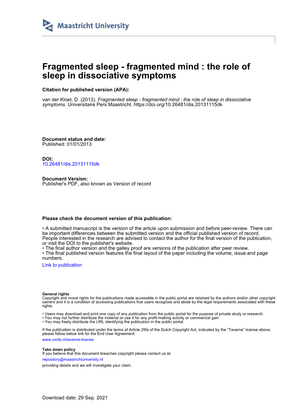 The Role of Sleep in Dissociative Symptoms