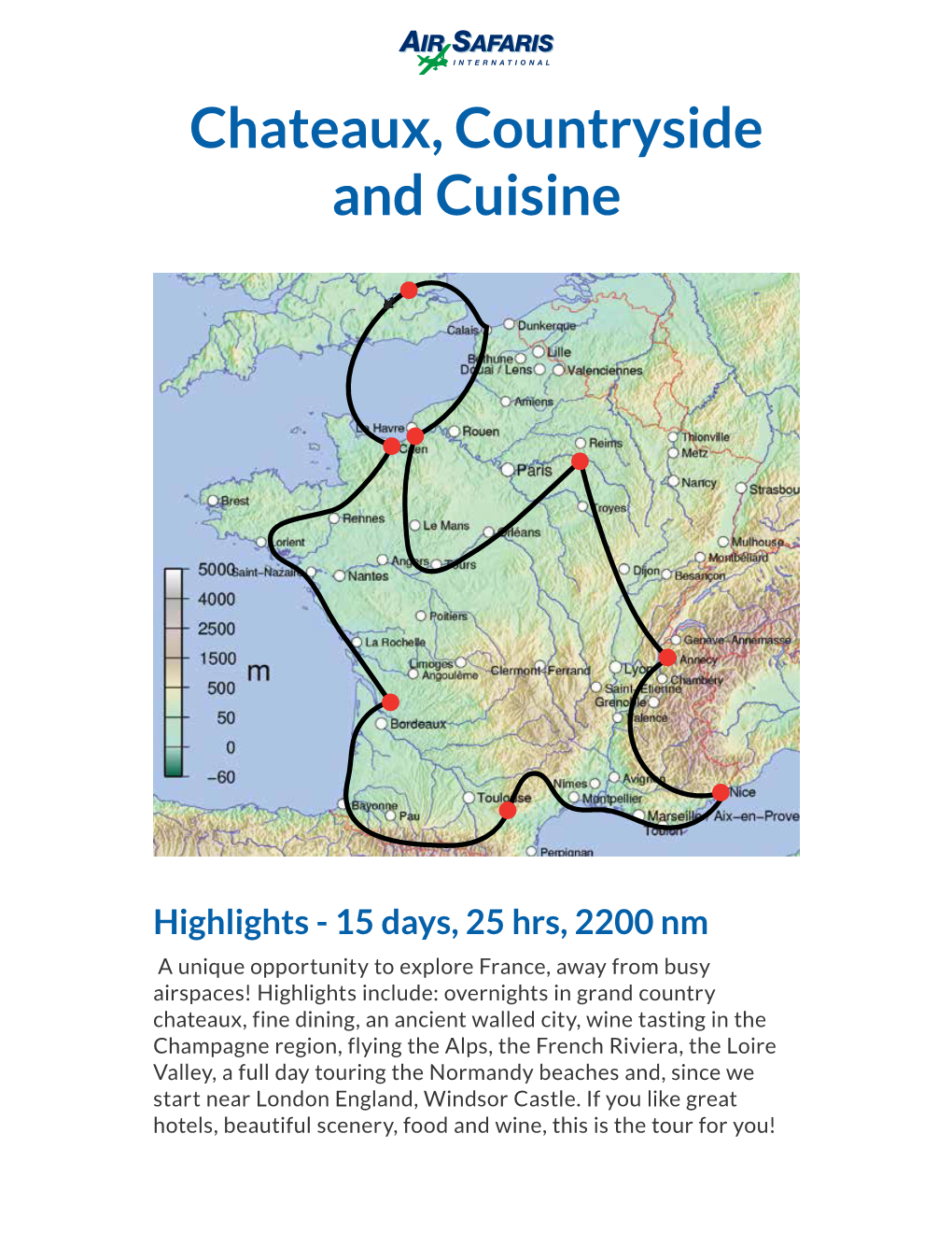 Chateaux, Countryside and Cuisine