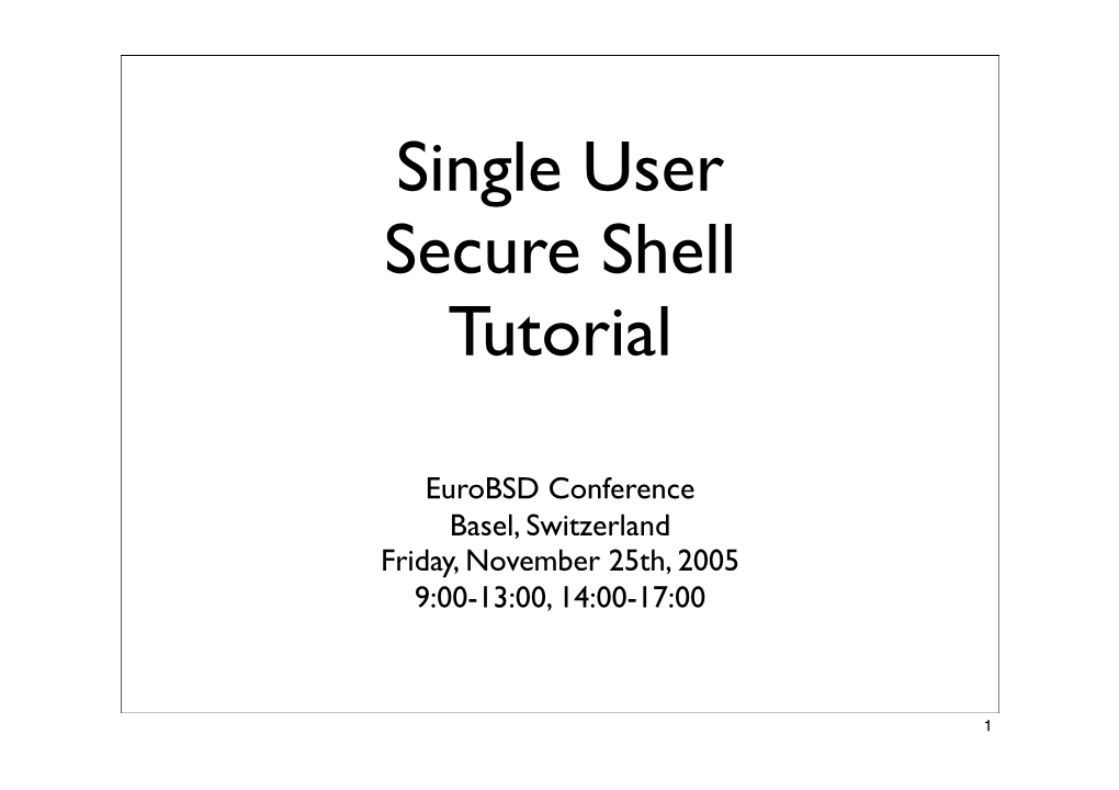 Single User Secure Shell Tutorial