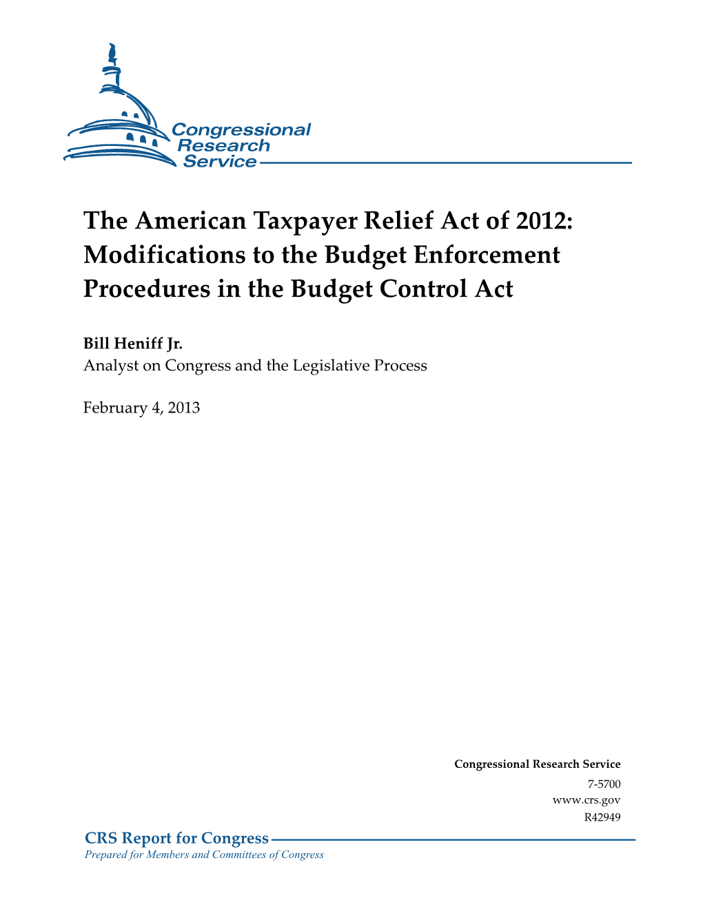 The American Taxpayer Relief Act of 2012: Modifications to the Budget Enforcement Procedures in the Budget Control Act