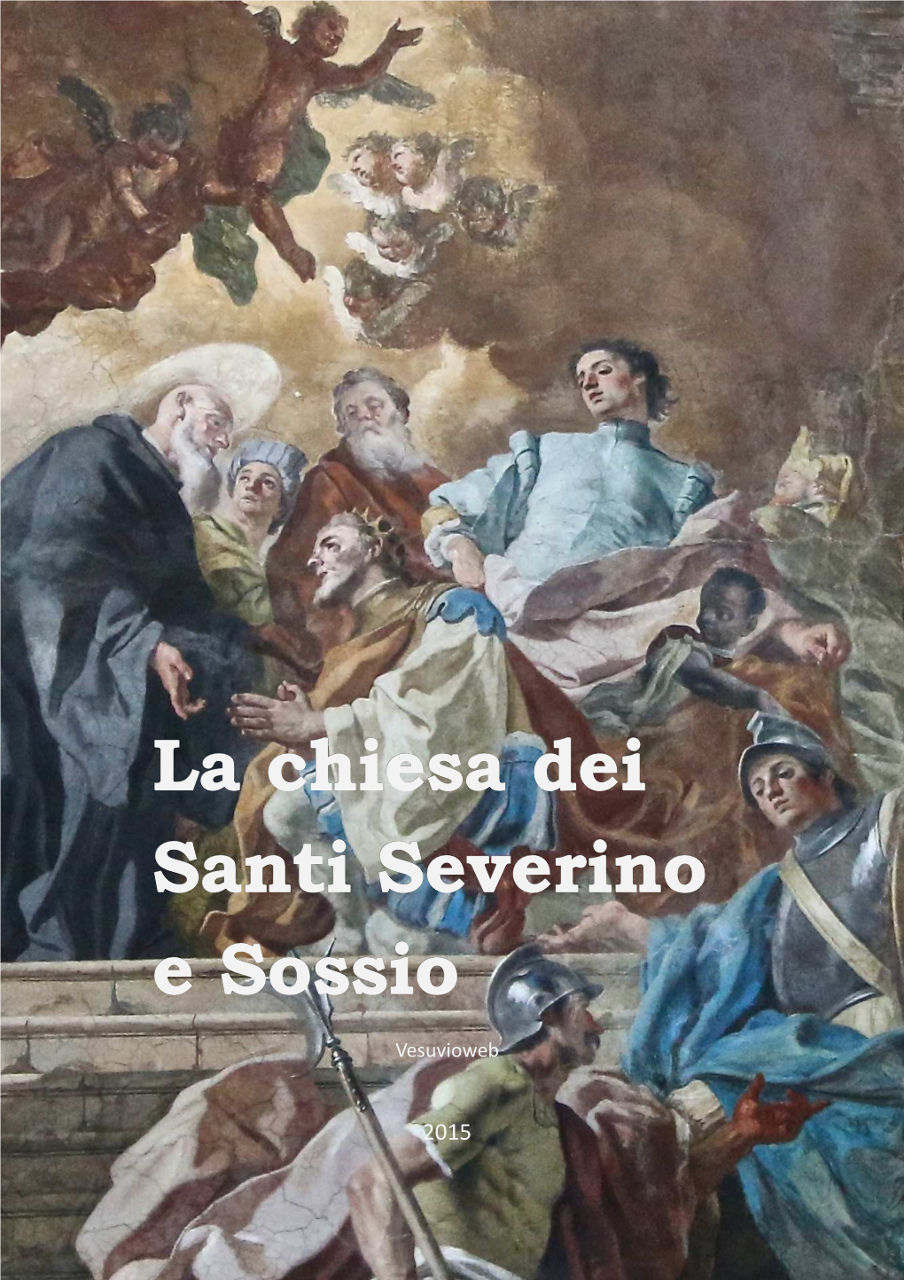 La Chiesa Dei Santi Severino E Sossio