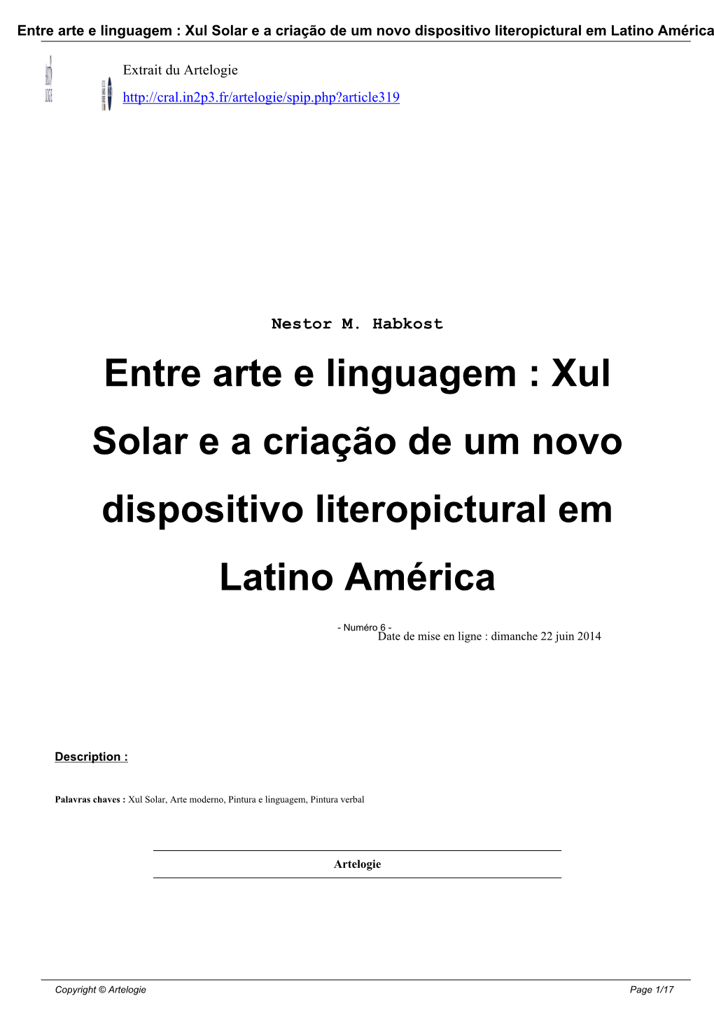 Entre Arte E Linguagem : Xul Solar E a Criação De Um Novo Dispositivo Literopictural Em Latino América