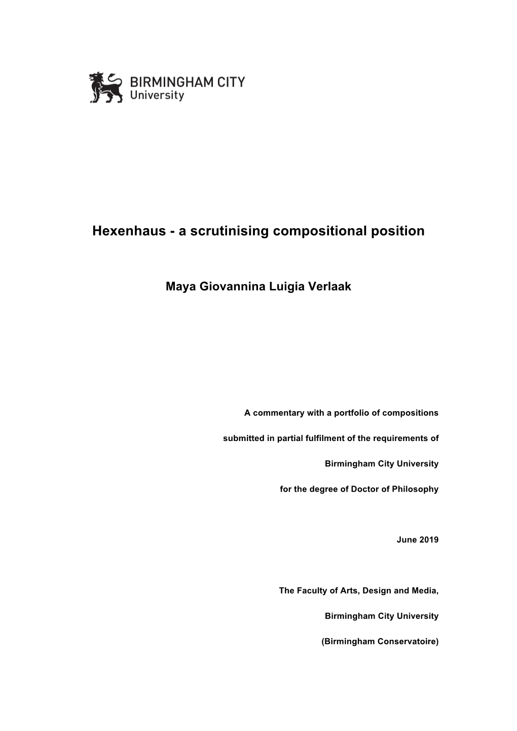 Hexenhaus - a Scrutinising Compositional Position