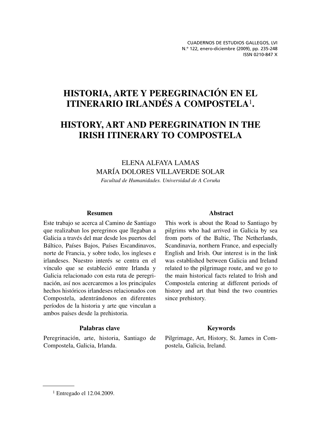 Historia, Arte Y Peregrinación En El Itinerario Irlandés a Compostela1