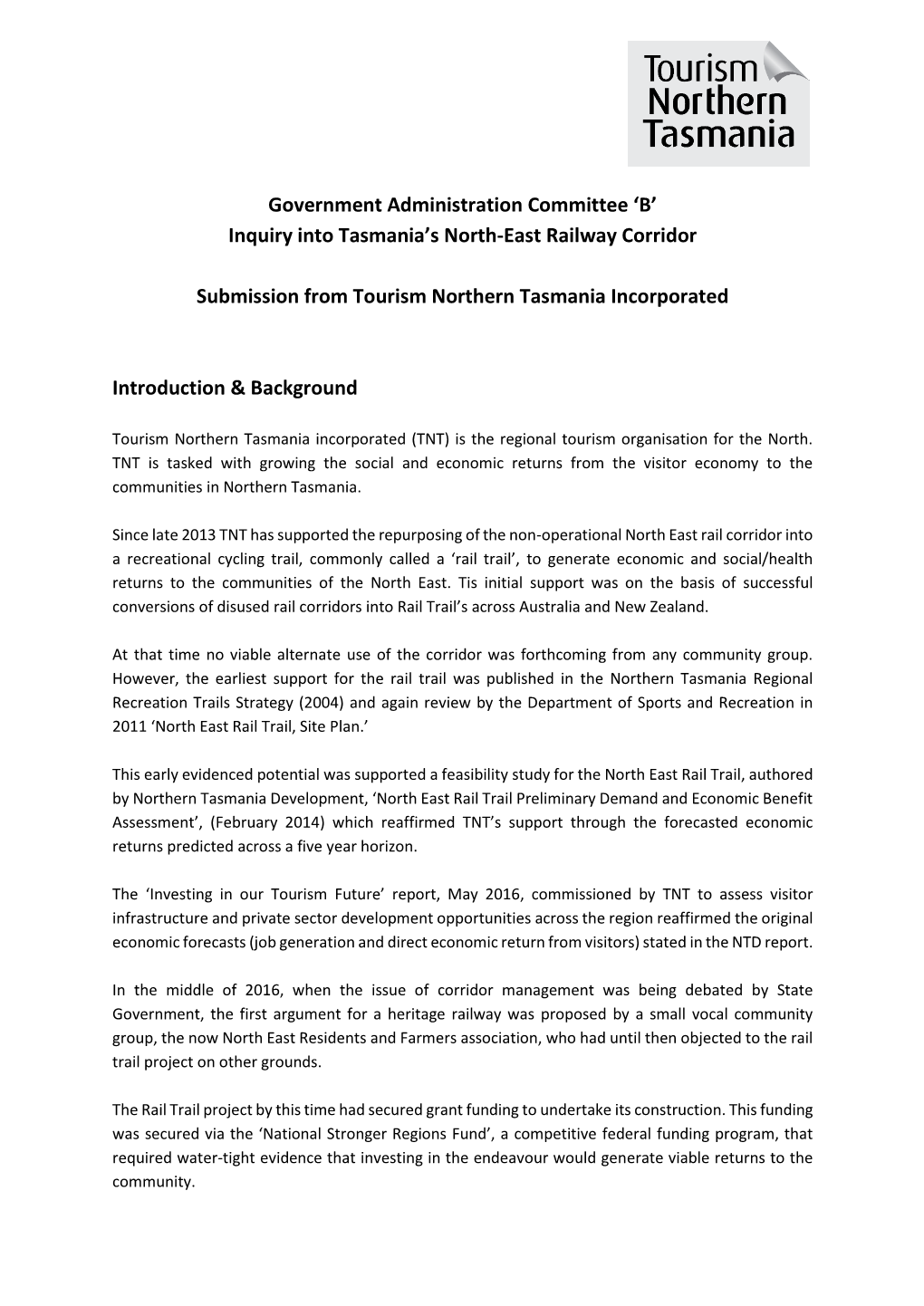 Government Administration Committee 'B' Inquiry Into Tasmania's North-East Railway Corridor Submission from Tourism Northe