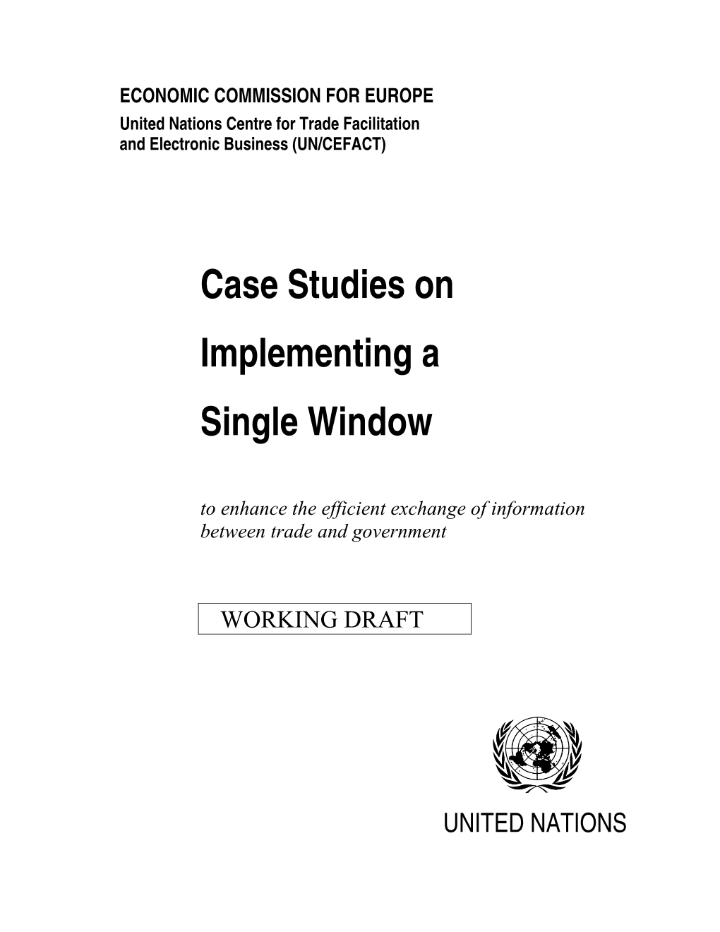 Case Studies on Implementing a Single Window