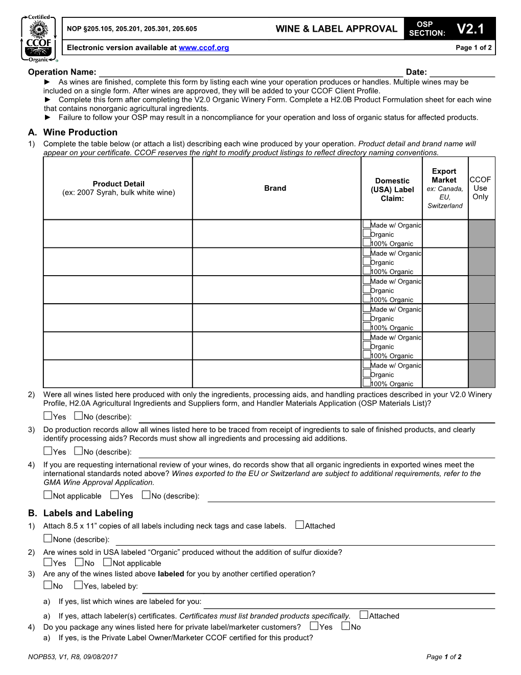 Complete This Form After Completing the V2.0 Organic Winery Form. Complete a H2.0B Product