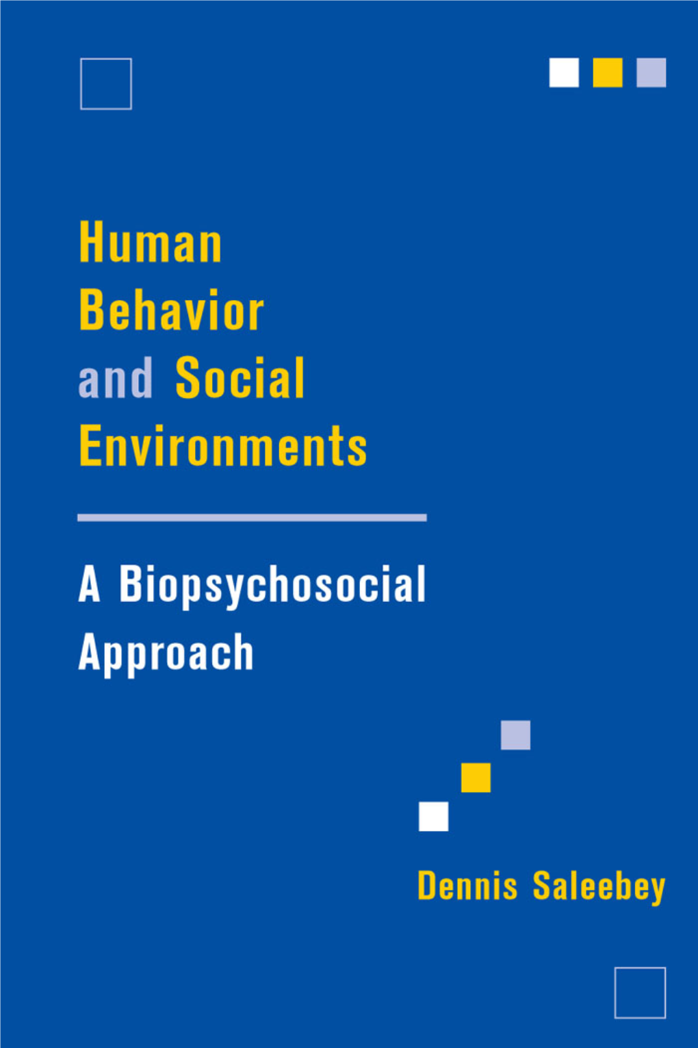 Human Behavior and Social Environments