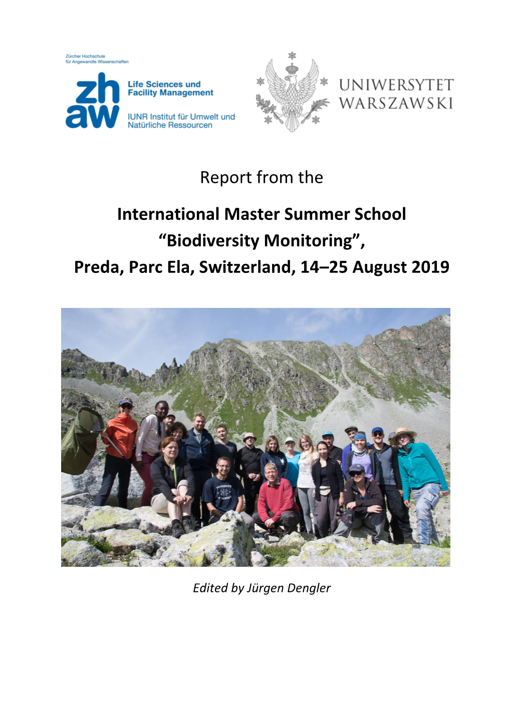 Report from the International Master Summer School “Biodiversity Monitoring”, Preda, Parc Ela, Switzerland, 14–25 August 2019