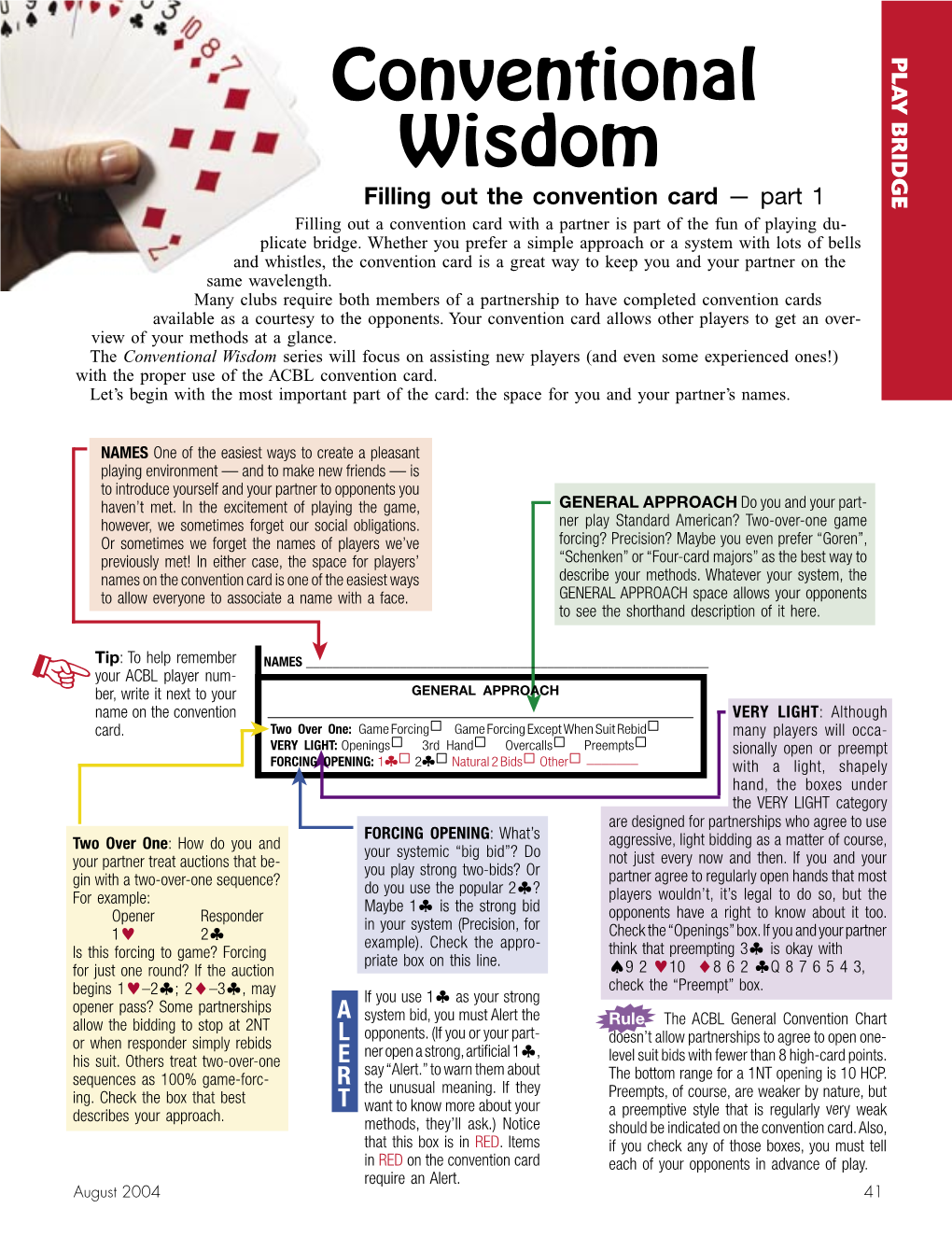 Conventional Wisdom Series Will Focus on Assisting New Players (And Even Some Experienced Ones!) with the Proper Use of the ACBL Convention Card