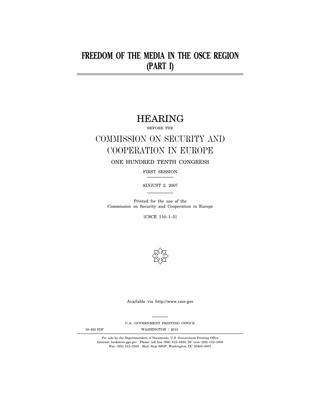 Freedom of the Media in the Osce Region (Part I)