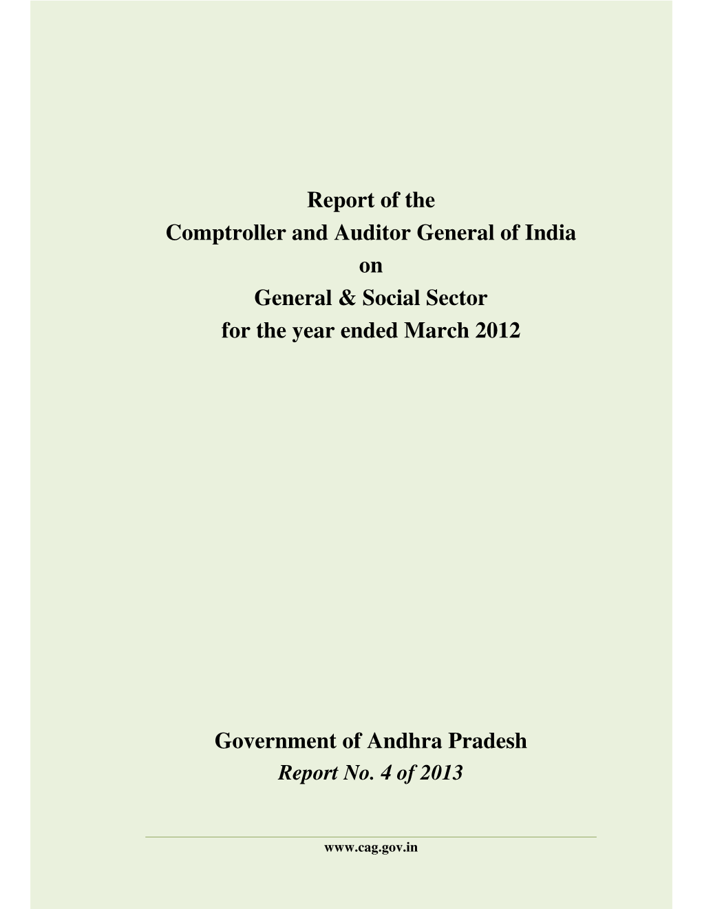 Report of the Comptroller and Auditor General of India on General & Social Sector for the Year Ended March 2012