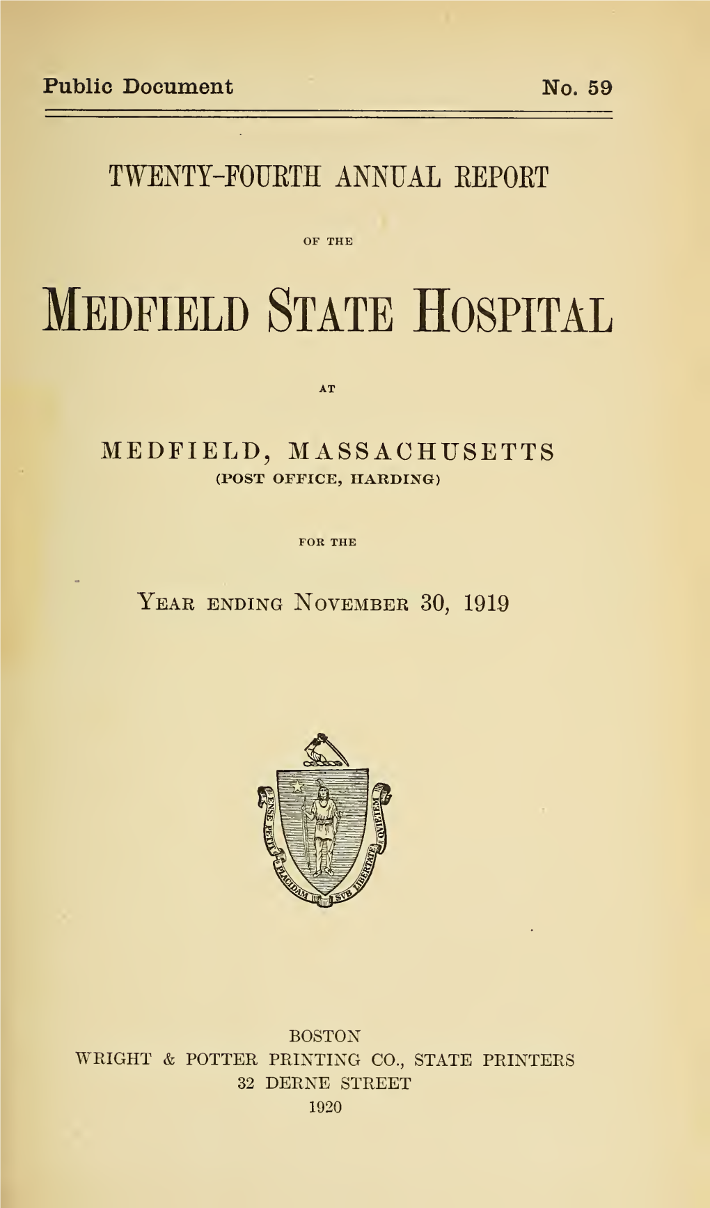 Annual Report of the Medfield State Hospital at Medfield, Massachusetts