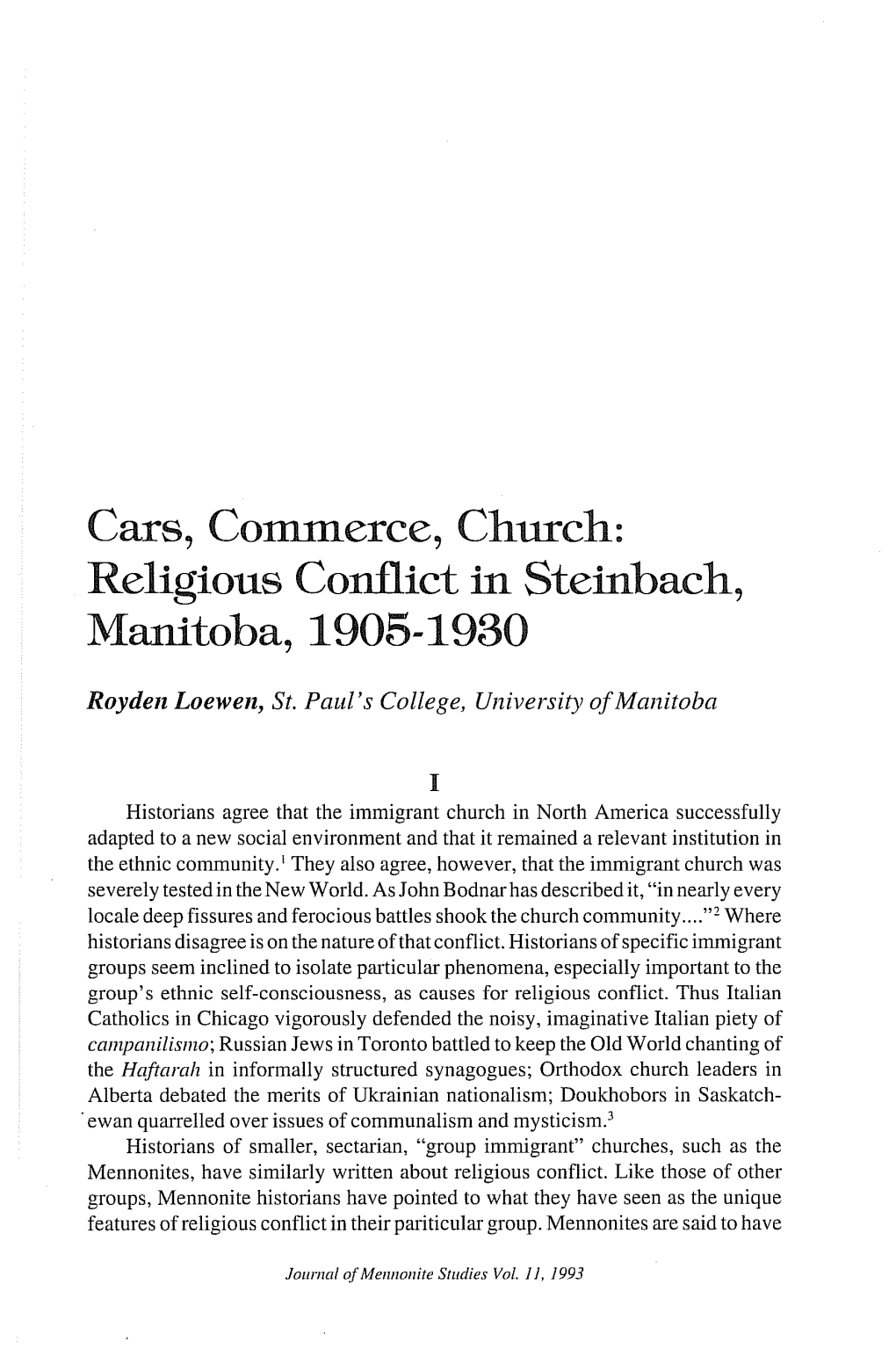 Cars, Co Religious Conflict in Steinbach