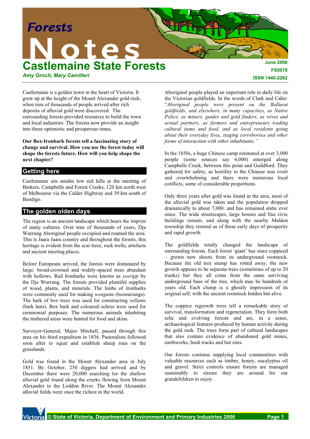 Castlemaine State Forests FS0078 Amy Groch, Mary Camilleri ISSN 1440-2262