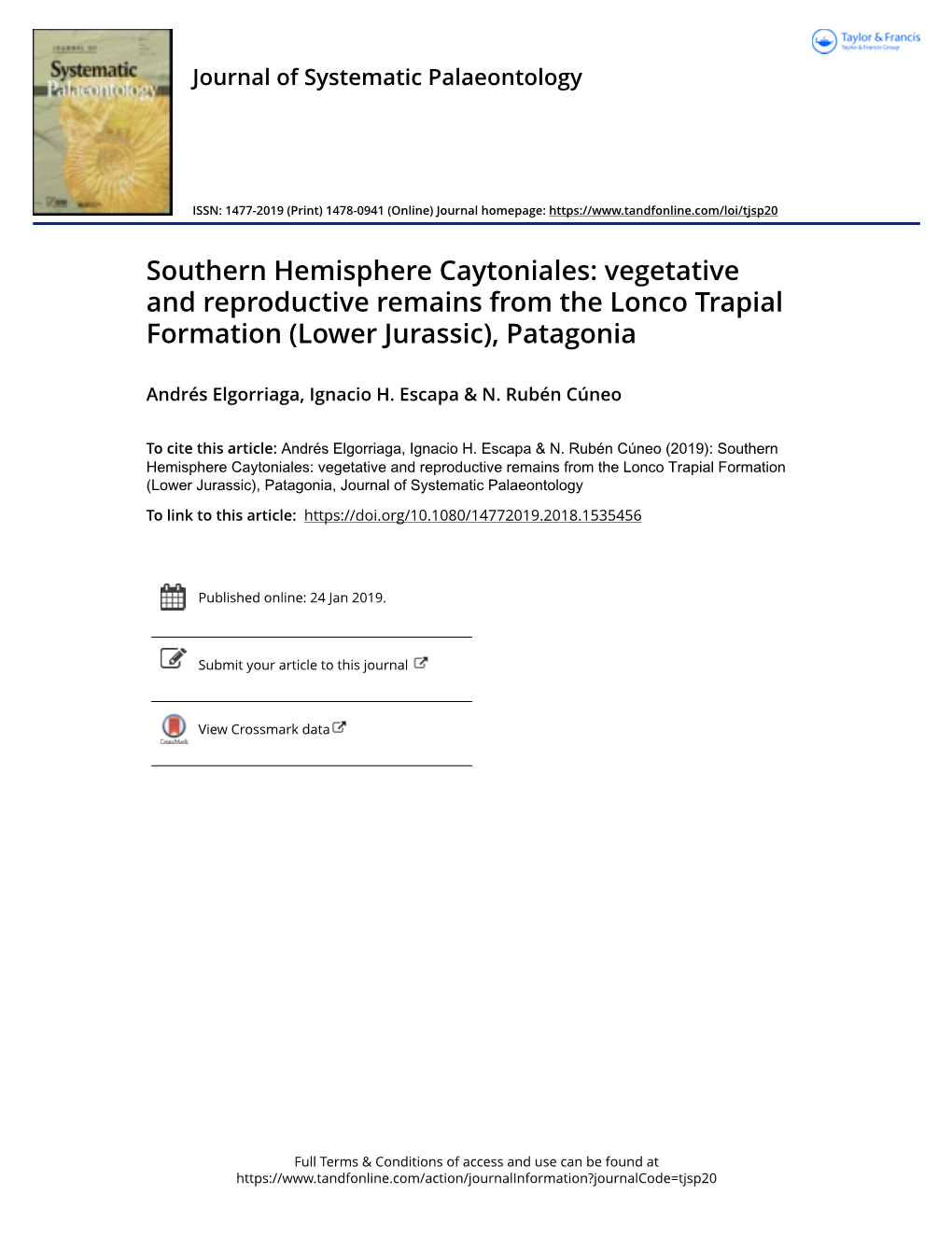 Southern Hemisphere Caytoniales: Vegetative and Reproductive Remains from the Lonco Trapial Formation (Lower Jurassic), Patagonia