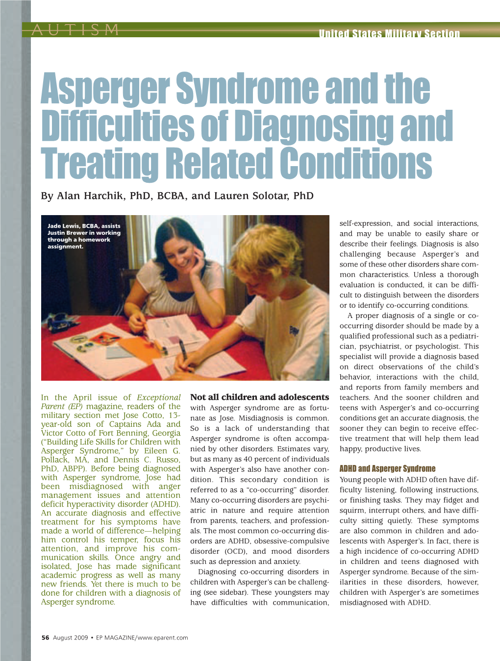 Asperger Syndrome and the Difficulties of Diagnosing and Treating Related Conditions by Alan Harchik, Phd, BCBA, and Lauren Solotar, Phd