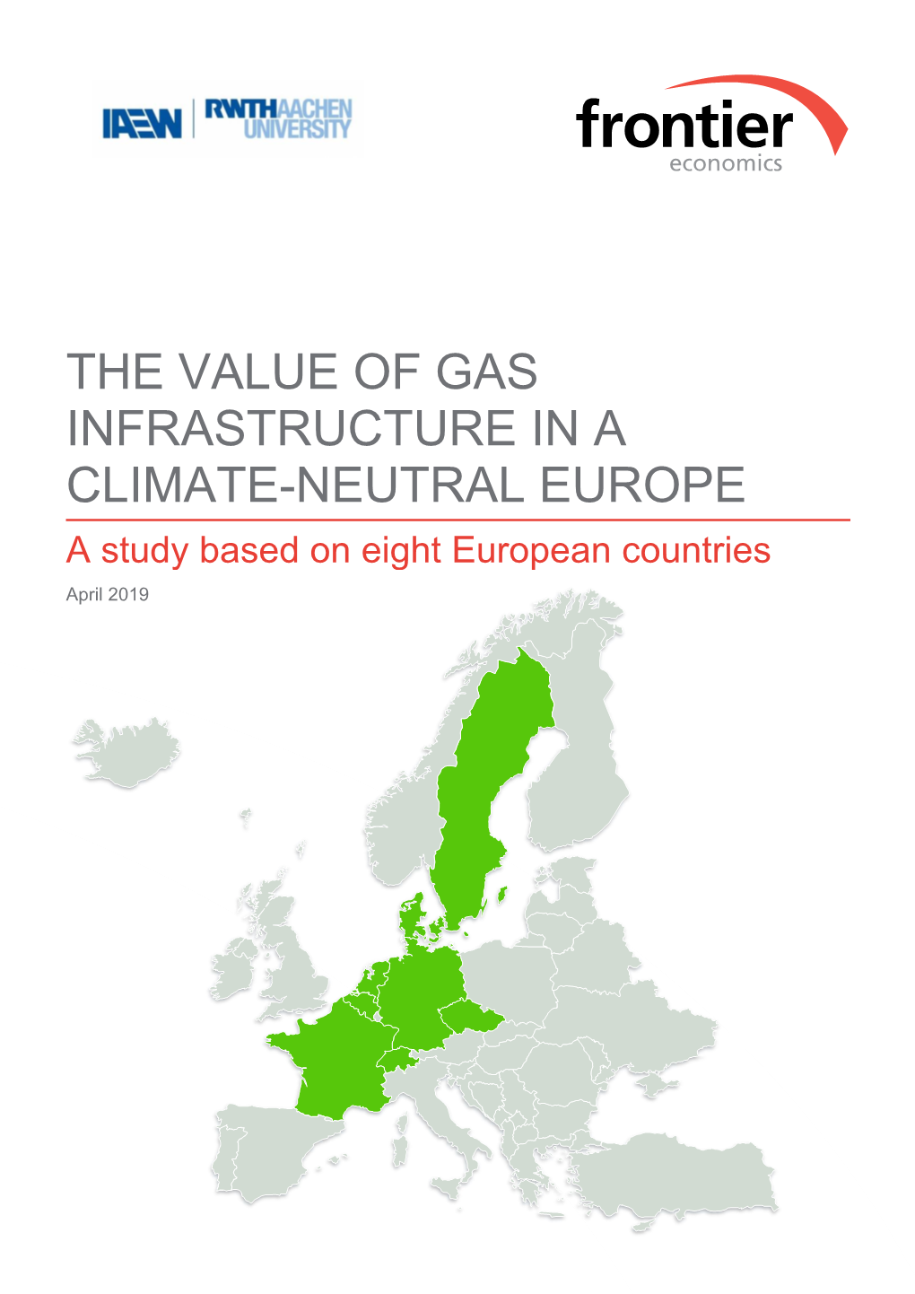 The Value of Gas Infrastructure in a Climate Neutral Europe