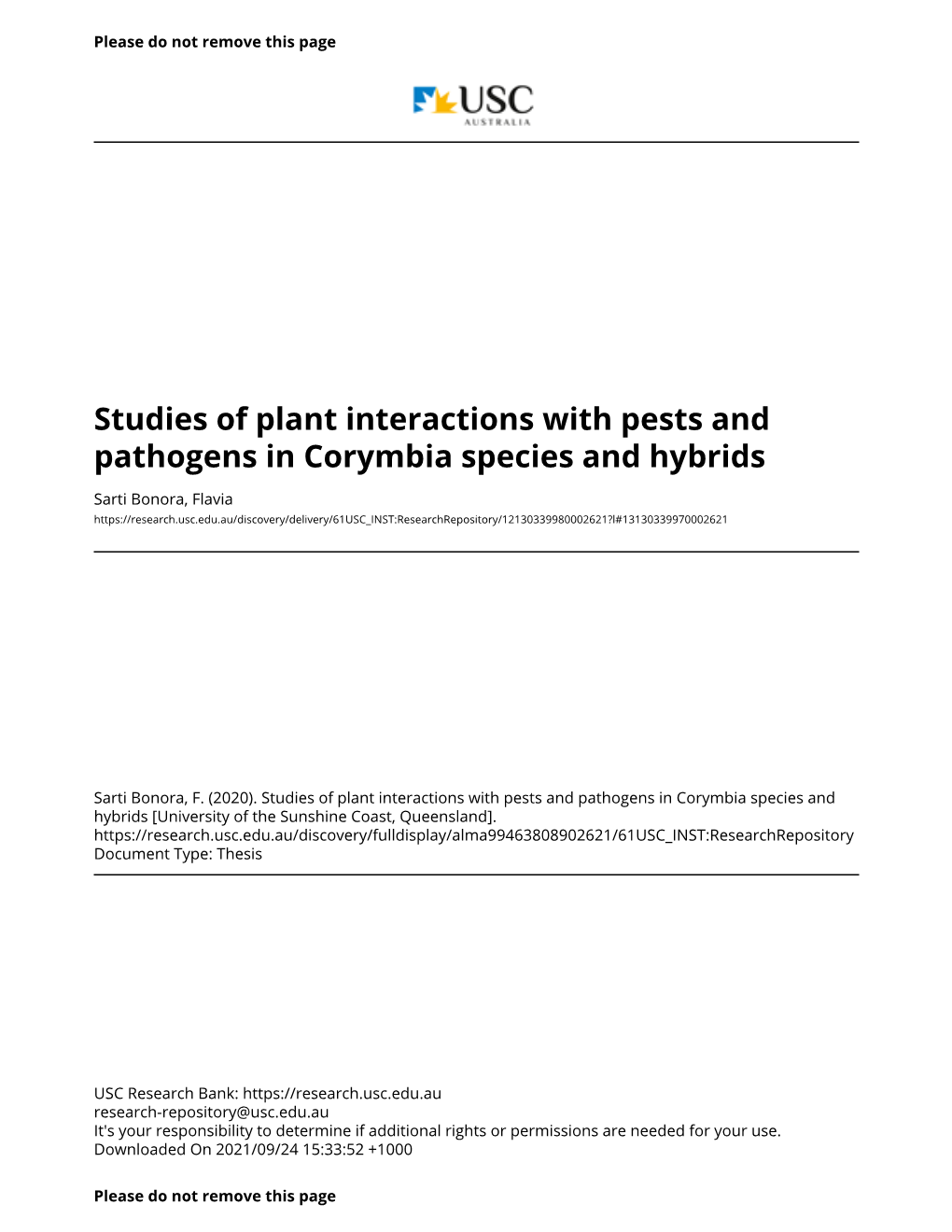 Spotted Gums and Hybrids: Impact of Pests and Diseases, Ontogeny and Climate on Tree Performance