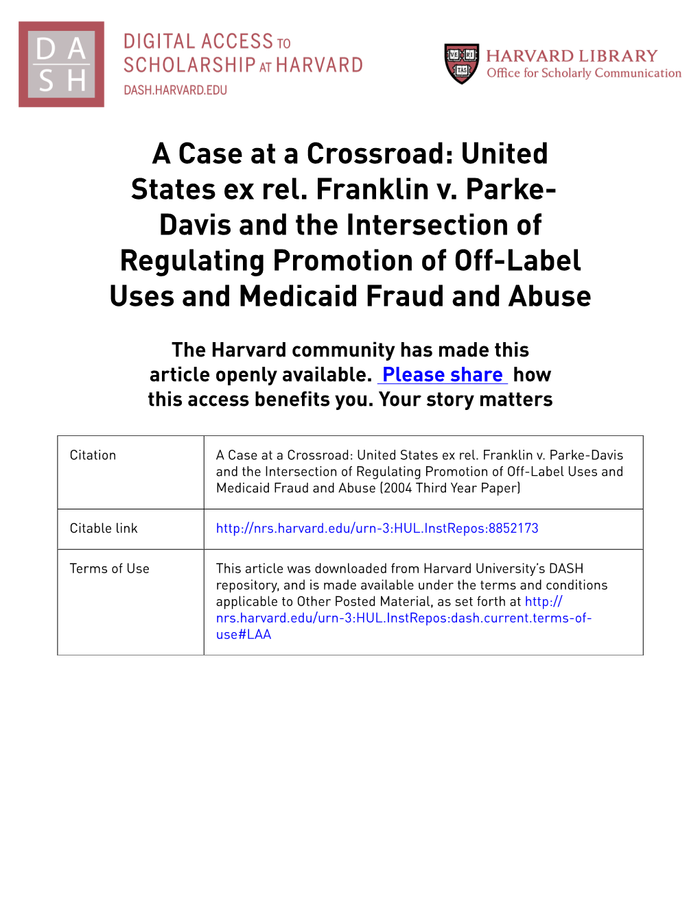 United States Ex Rel. Franklin V. Parke- Davis and the Intersection of Regulating Promotion of Off-Label Uses and Medicaid Fraud and Abuse