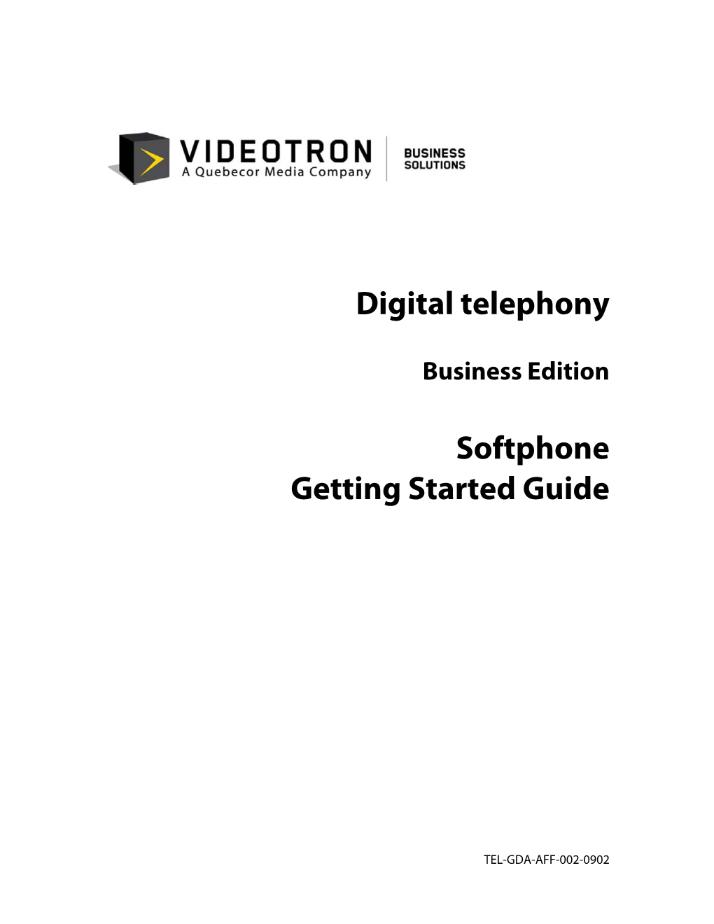 Digital Telephony Softphone Getting Started Guide