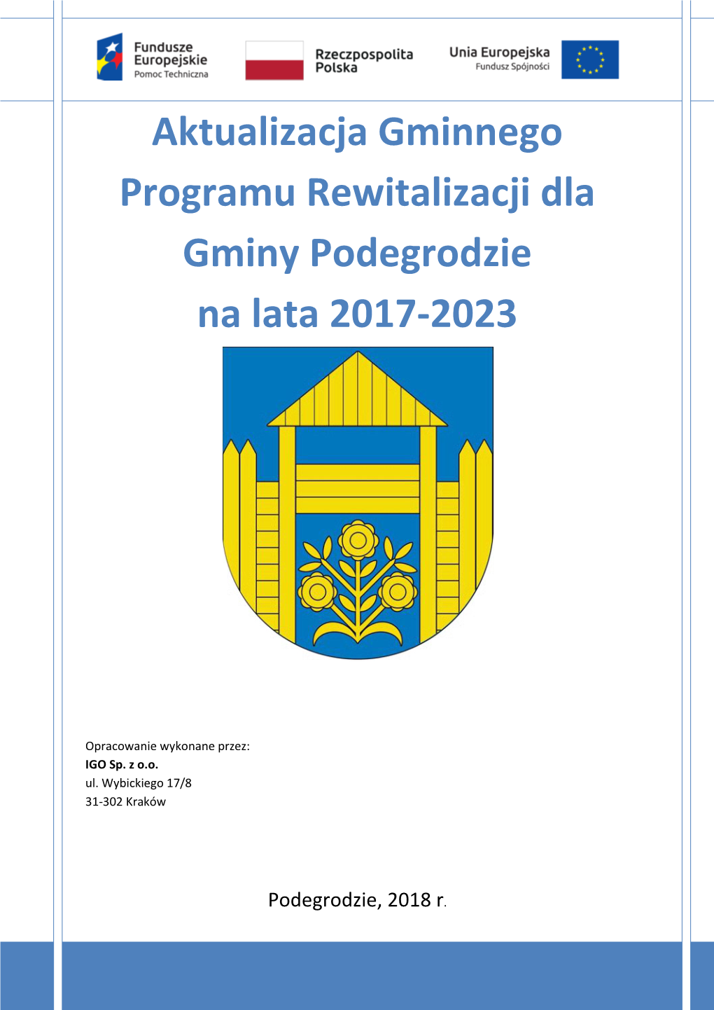 Aktualizacja Gminnego Programu Rewitalizacji Dla Gminy Podegrodzie Na Lata 2017-2023