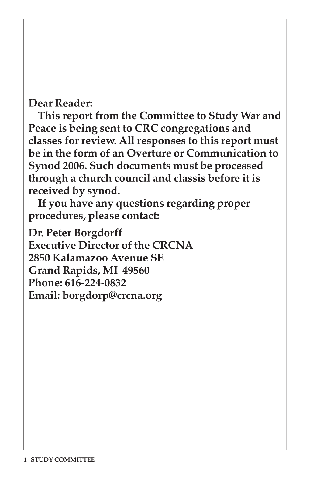 War and Peace Is Being Sent to CRC Congregations and Classes for Review