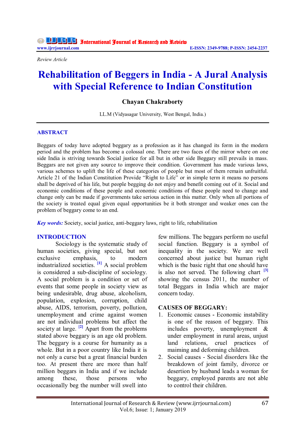 Rehabilitation of Beggers in India - a Jural Analysis with Special Reference to Indian Constitution