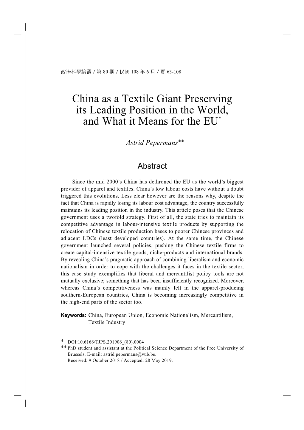 China As a Textile Giant Preserving Its Leading Position in the World, and What It Means for the EU*