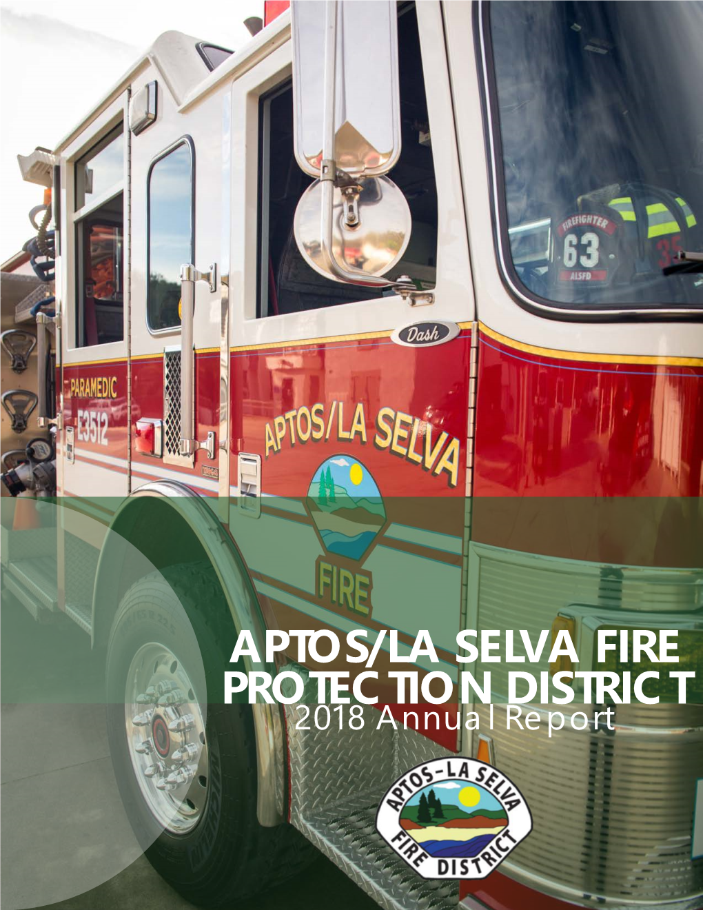 2018 Aptos/La Selva Fire Protection District Annual