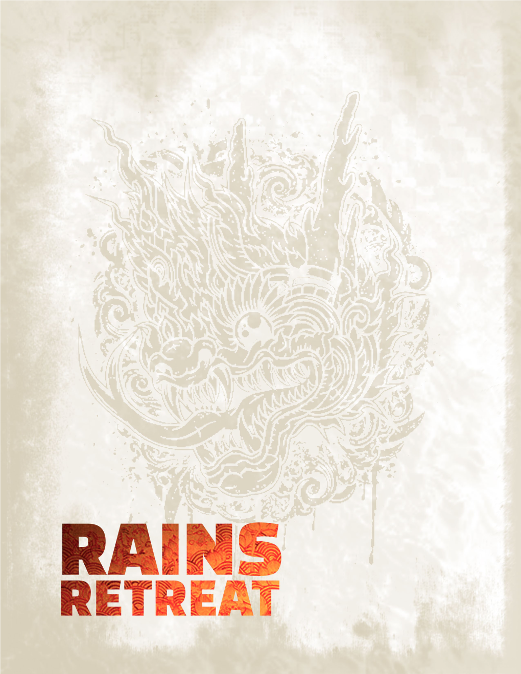 Rains Retreat, Now in Preparation for Production in 2015