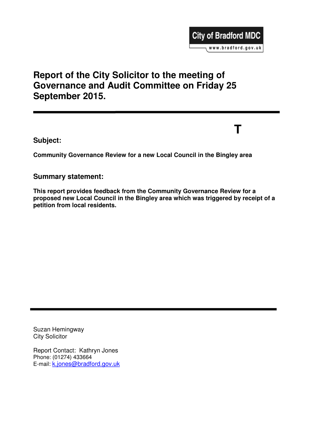 Report of the City Solicitor to the Meeting of Governance and Audit Committee on Friday 25 September 2015