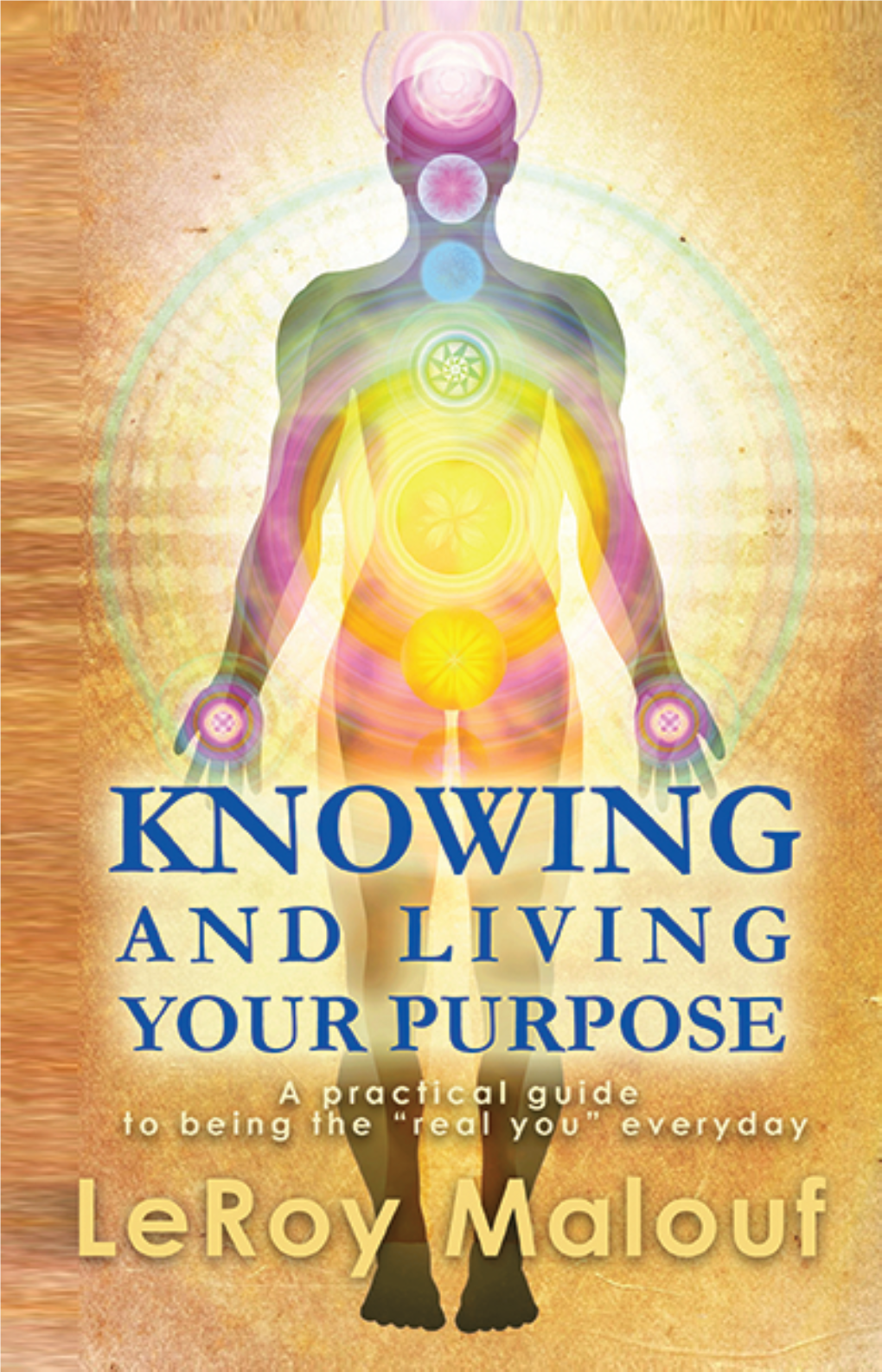 Knowing and Living Your Purpose Ebook
