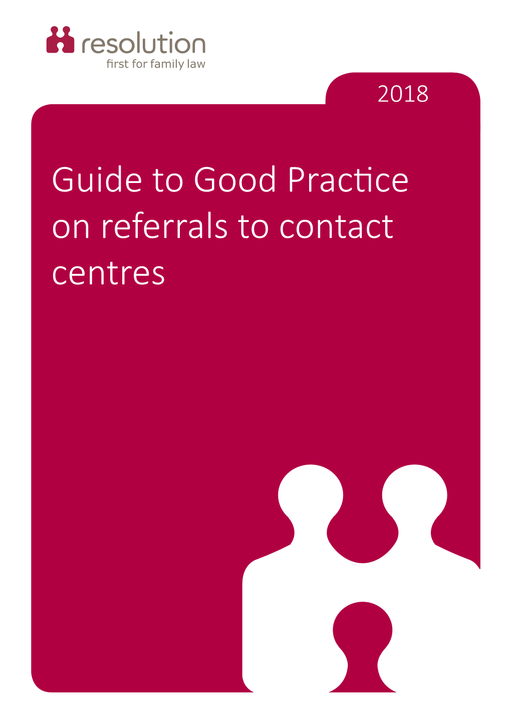 Guide to Good Practice on Referrals to Contact Centres